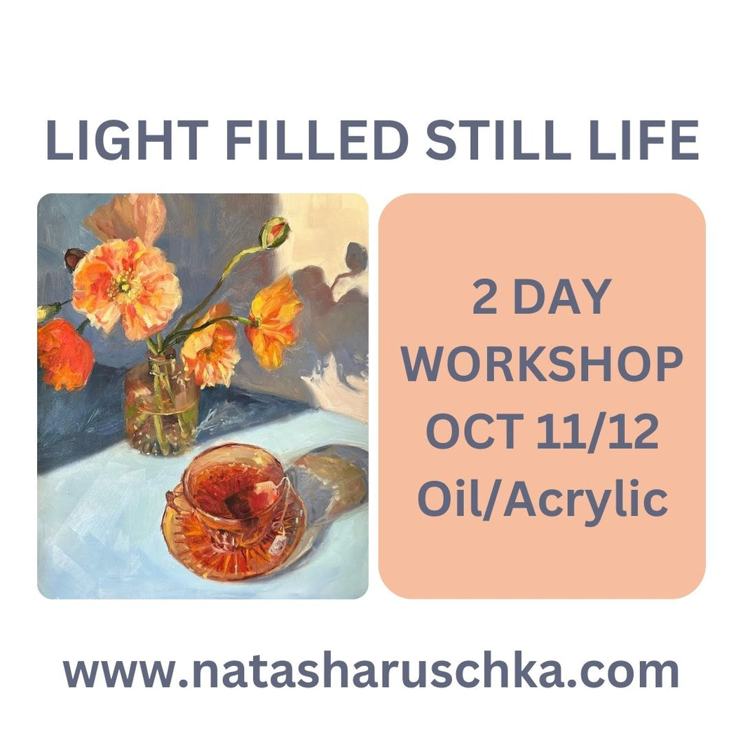 Oct 11/12 - The Light Filled Still Life